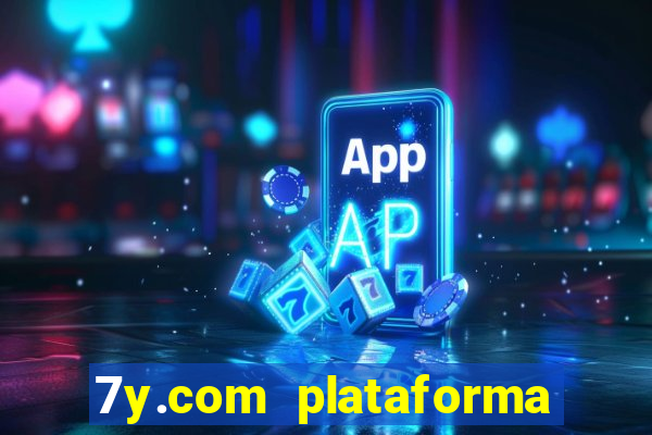 7y.com plataforma de jogos